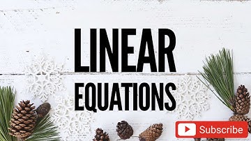 PT3/IGCSE: LINEAR EQUATION FORM 1