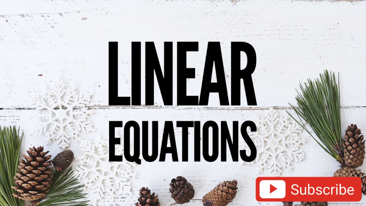 PT3/IGCSE LINEAR EQUATION FORM 1 YouTube