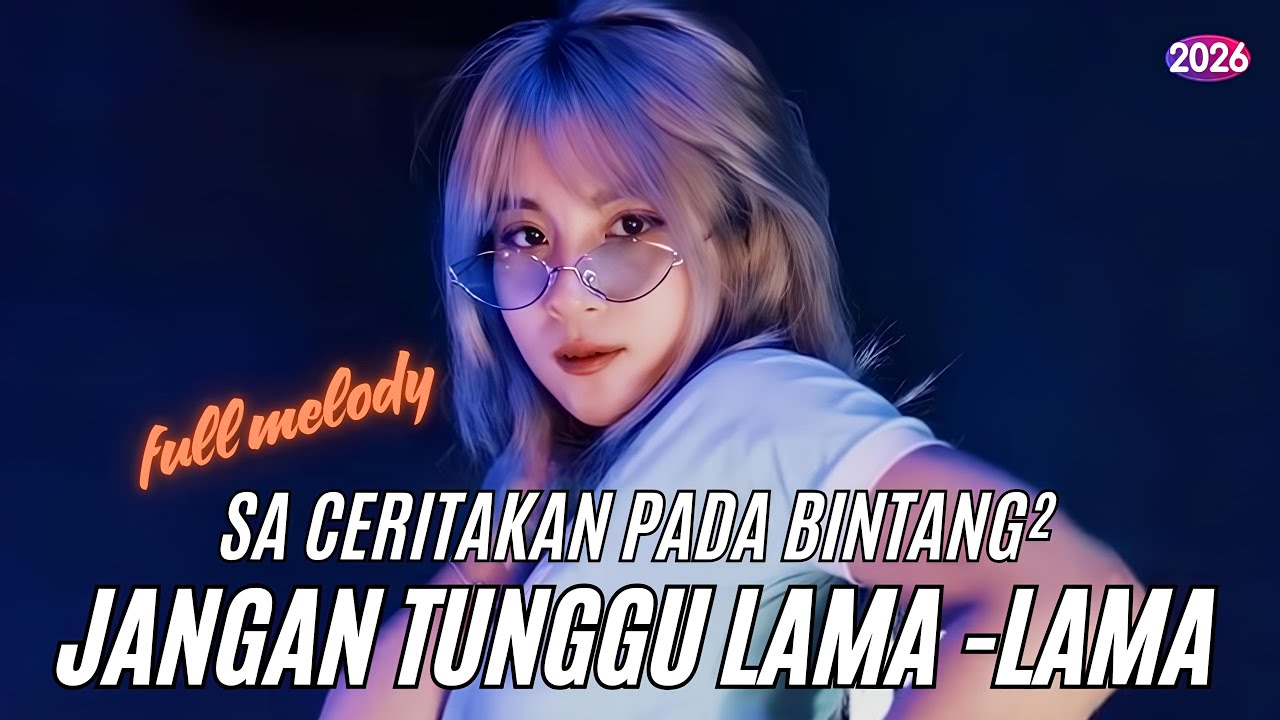 DJ JAUH KO PERGI | SA CERITAKAN PADA BINTANG - BINTANG X JANGAN TUNGGU LAMA LAMA fyp TIKTOK