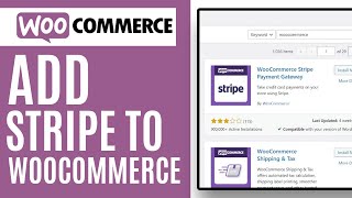 How to Integrate Stripe with Woocommerce (2022)