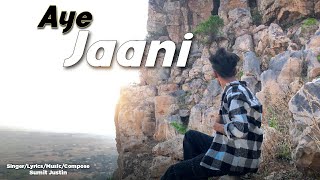 Aye Jaani |  (Teaser) | SUMIT