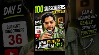 Can a Normal Guy Reach 100 Subscribers in 30 Days? | Day 5 🚀 #viralshorts #youtubejourney #shorts