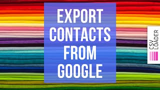 Export Contacts from Google (into CSV file) screenshot 1