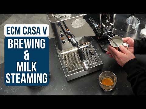 ECM Casa V: Espresso Brewing & Milk Steaming