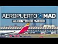 ➤ cómo SALIR del aeropuerto de MADRID 🚍🚇🚆🚕 [2021] #003