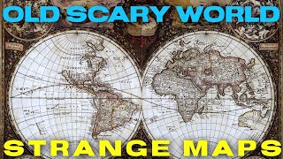 Old World Maps. Tartarian Empire. Strange Seas and Earth Mysteries Explore your past.Binaural music.