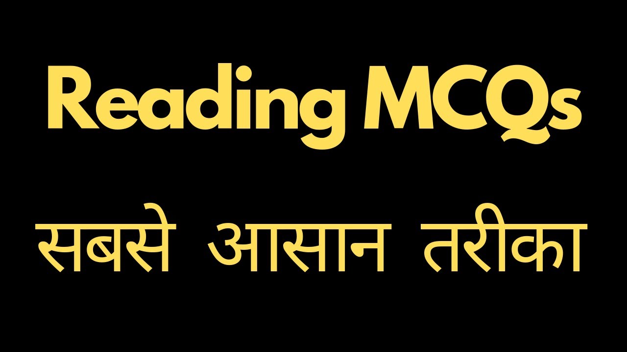 How to Solve MCQ in IELTS Reading