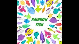 The Poem Rainbow Fish