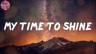 My Time To Shine (Lyrics) - Tory Lanez