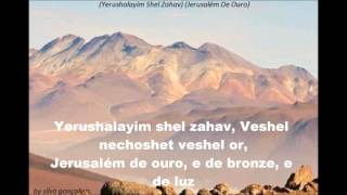 (Yerushalayim shel zahav) (Jerusalém De Ouro)