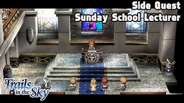 The Legend of Heroes: Trails in the Sky SC | Side Quest 7 - Sunday School Lecturer
