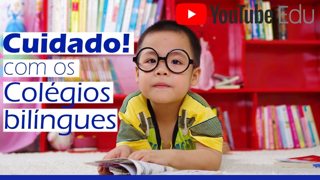 Dicas para escolher Colégio Bilíngue do seu filho - Escola Bilíngue