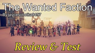 TABS | The Wanted Faction Review & Test (Fan Faction)