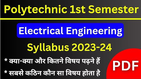 Electrical Engineering Polytechnic 1st Semester Syllabus | Electrical Engineering 1st Sem Subjects