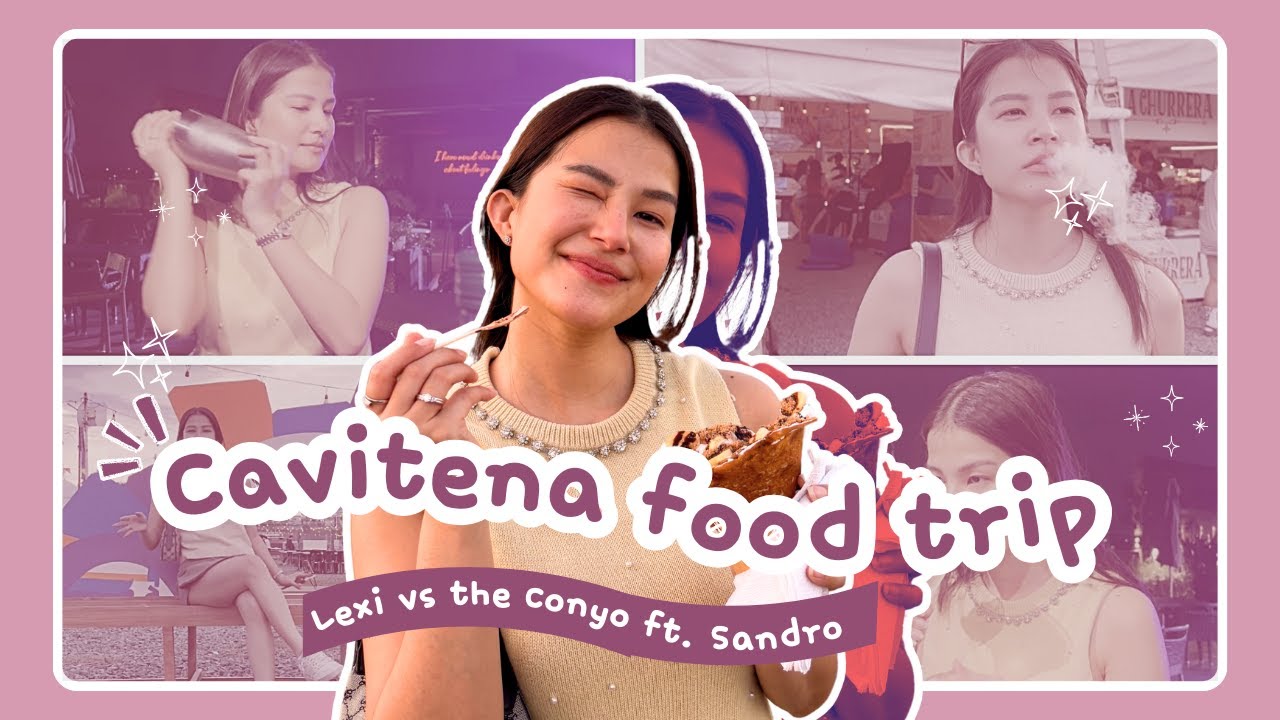 Cavite Food Trip with My Conyo Friend Sandro | LaLexi
