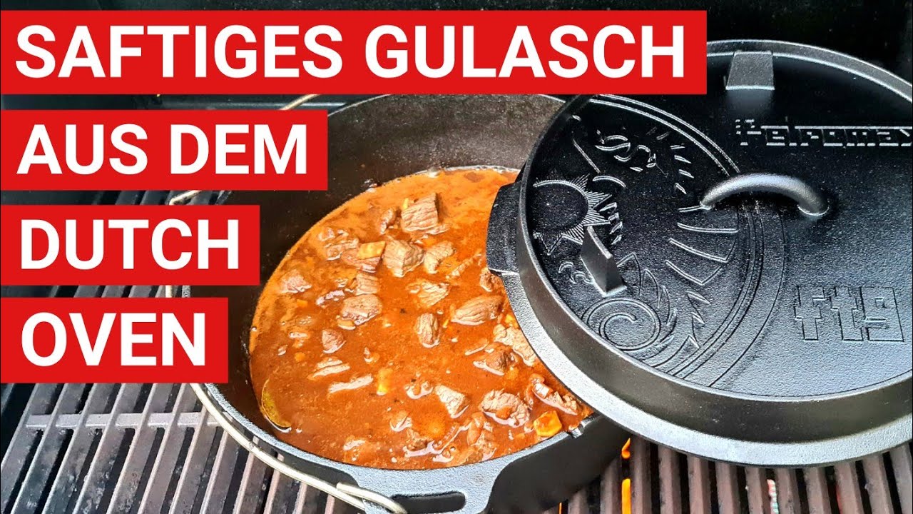 ♨️ GRILLBLITZ: Gulasch aus dem Dutch Oven, Original Rezept, Partyrezept, Rotweingulasch wie bei Oma