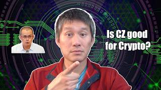 Crypto Hot Take: CZ is good for Crypto. Here's why.