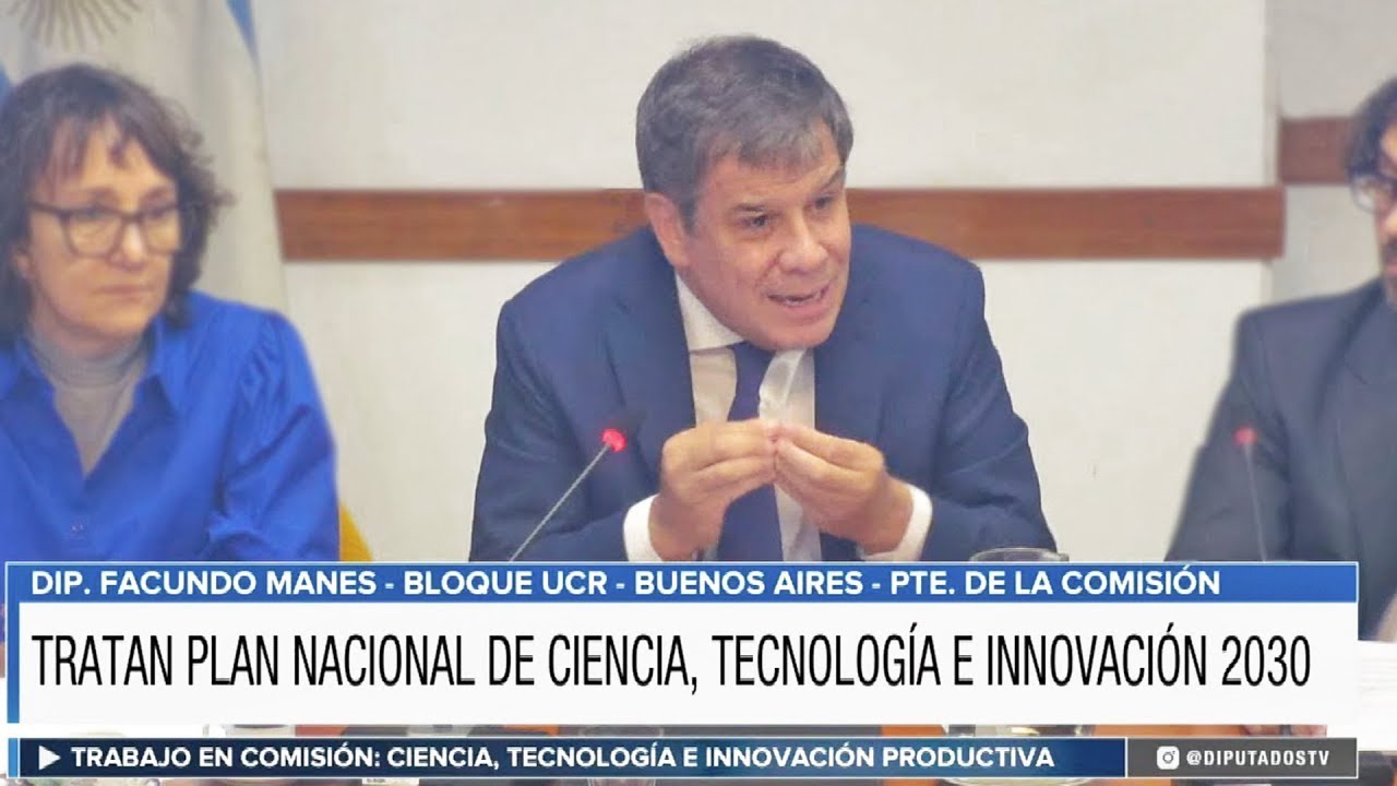 Diputados dio dictamen a proyecto de Plan Nacional de Ciencia, Tecnología e Innovación 2030