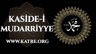Kaside-i Mudariyye (Muzariyye) قصيدة الصلوات المضرية للإمام البوصيري