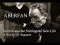 Aberfan - Sorrow and the Stirring of New Life