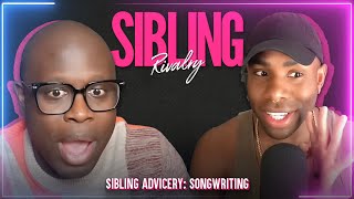 Sibling Advicery: Songwriting