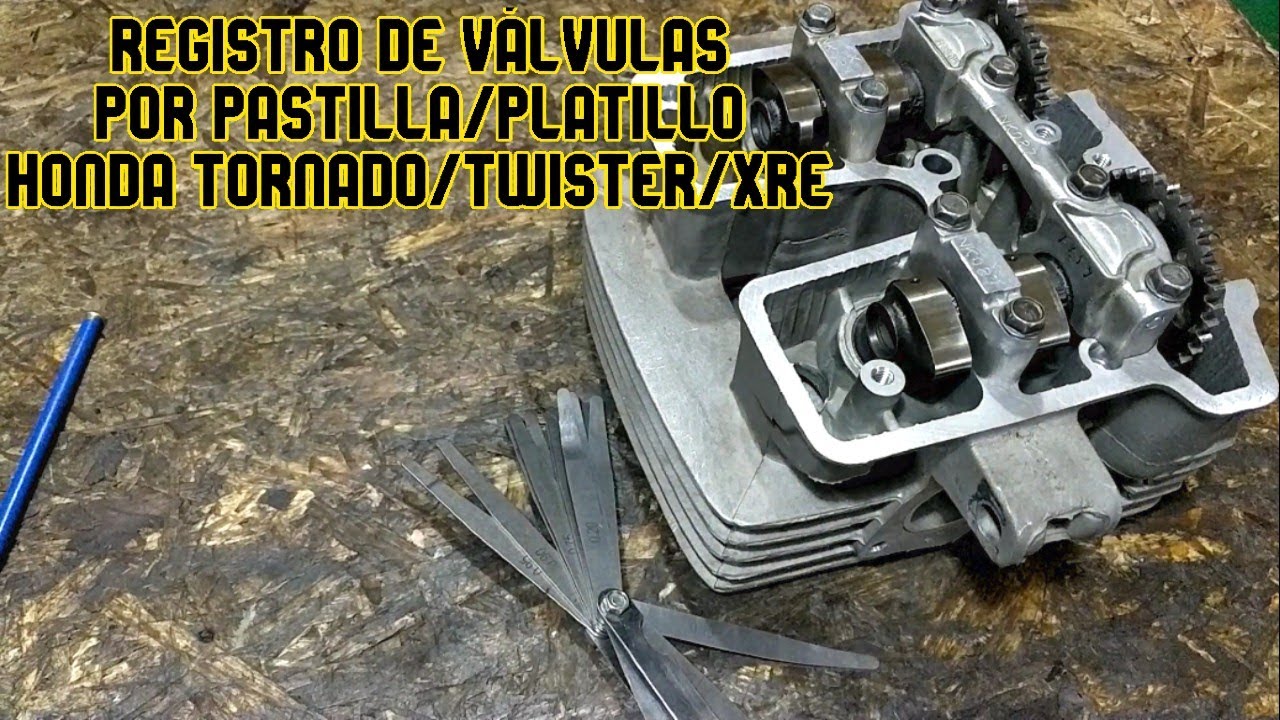 Cómo hacer un registro de válvulas por pastilla/platillo (Honda Tornado/Twister/Xre)