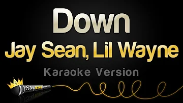 Jay Sean, Lil Wayne - Down (Karaoke Version)