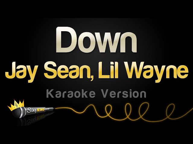 Jay Sean, Lil Wayne - Down (Karaoke Version) class=