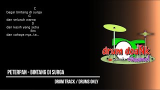Peterpan - Bintang Di Surga (drums only) [chord gitar \u0026 lirik]