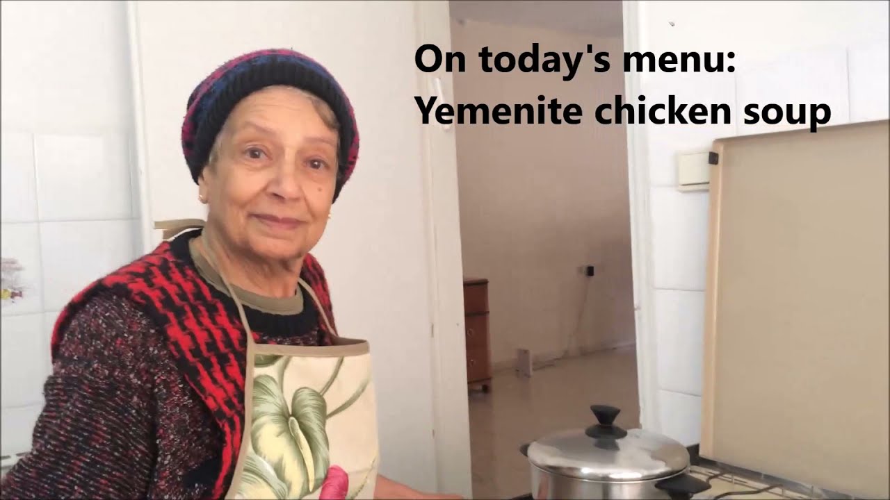 מרק עוף תימני של סבתא שושנה | Savta Shoshana's Yemenite Chicken Soup