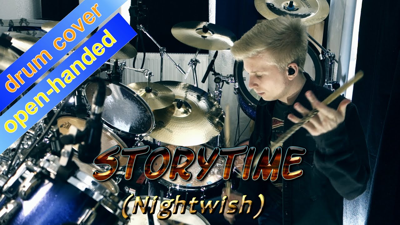 STORYTIME (NIGHTWISH) - ambidextrous drum cover by Elias