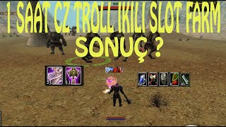 Knight Online - 1 Saat Cz Troll İkili Slot Farm - Magic Hammer - TS