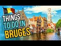 Top 10 Things to do in Bruges 2023 | Belgium Travel Guide