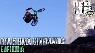 GTA 5 CINEMATIC BMX MONTAGE | Euphoria
