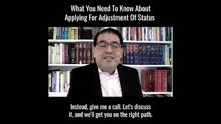 Adjustment of Status through Marriage to a U.S. Citizen