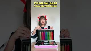 pov  Kamu Tidak Mau Kalah