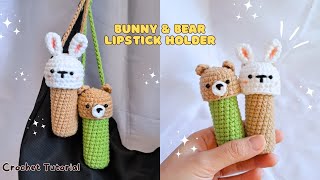 Bunny & Bear Lipstick/Lip Balm Holder Crochet Tutorial | Simple Bag Charm Crochet