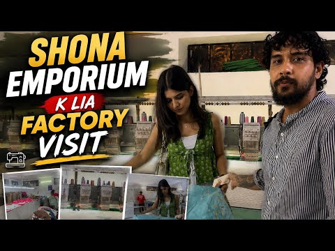 Finally Factory Pahuch Gaye 😍 Shona Emporium Ki shopping 🛍️ 