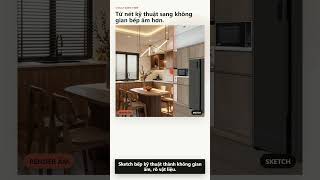 Từ màn hình Sketchup đến ảnh render khiến khách dễ cảm #renderai #aithietke #ainoithat