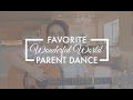 WONDERFUL WORLD | Favorite Wedding Parent Dance | Tahiti Rey
