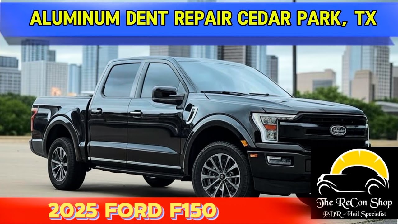 Aluminum F-150 Dent Repair | Cedar Park Tx Paintless Dent Repair on 2025 Ford F-150