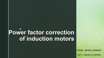 17E062 - Power factor correction of Induction Motors