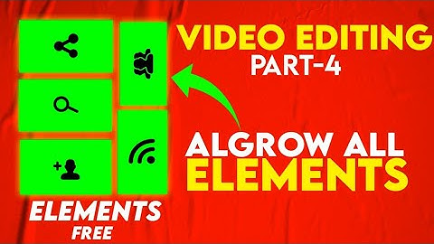 How to edit like Algrow | algrow type editing | Algrow Video Elements | ft. algrow