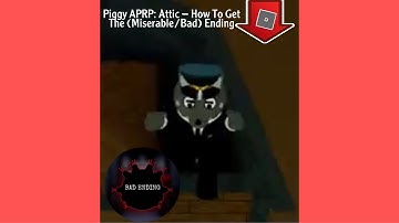 Piggy APRP: Attic - How To Escape Chapter 2 (Miserable/Bad Ending)