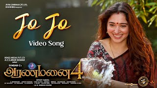 Jo Jo - Video Song | Aranmanai 4  | Sundar.C | Tamannaah | Raashii Khanna | Hiphop Tamizha