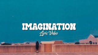 Imagination (Lyric Video)