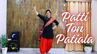 Patti Ton Patiala (Dance video) | Harkirat Sangha | Starboy X