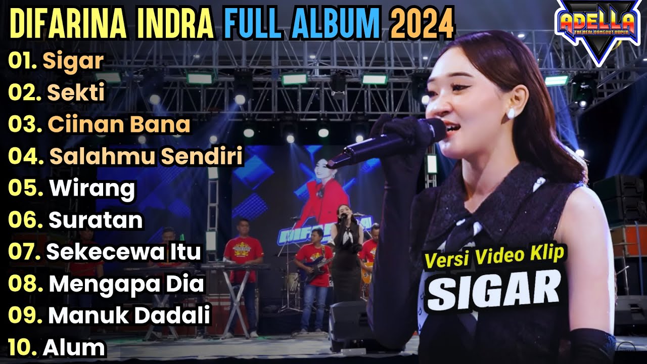 Sigar - Sekti - Difarina ndra Full ALbum Terbaru || Adella Full Album Terbaru 2024