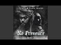 No Pressure