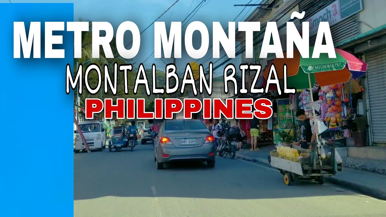 Metro Rizal METRO MONTAÑA |MONTALBAN RIZAL - YouTube